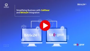 Thumbnail of a video demonstrating the integration of CallGear and Bitrix24 for seamless business operations.